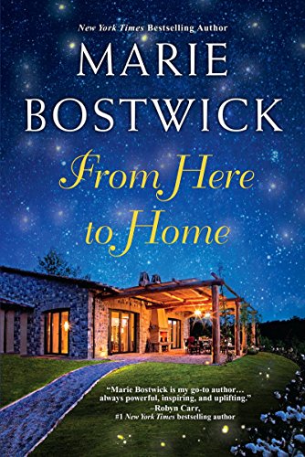 From Here To Home (A Too Much, Texas Novel Book 2)