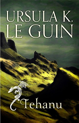 Tehanu: The Fourth Book of Earthsea (The Earthsea Quartet 4)