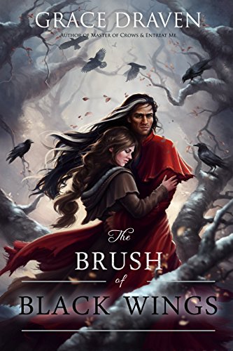 The Brush of Black Wings (The World of Master of Crows)