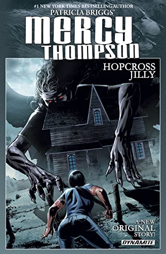 Patricia Briggs' Mercy Thompson: Hopcross Jilly