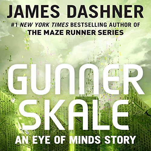 Gunner Skale: An Eye of Minds Story: The Mortality Doctrine