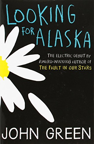 Looking for Alaska by John Green (28-Feb-2013) Paperback