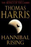 Hannibal Rising by Thomas Harris (5-Dec-2006) Hardcover