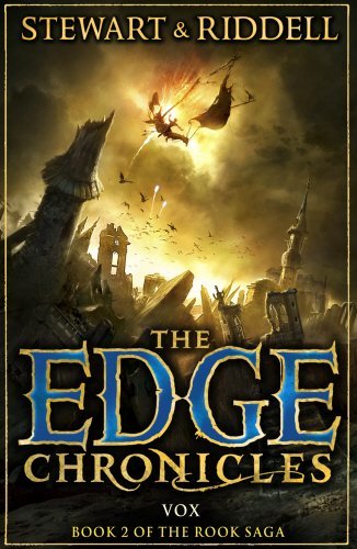 The Edge Chronicles 8: Vox: Second Book of Rook by Paul Stewart (3-Jul-2014) Paperback