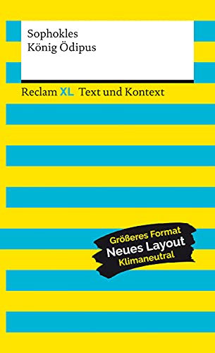 König Ödipus: Reclam XL – Text und Kontext