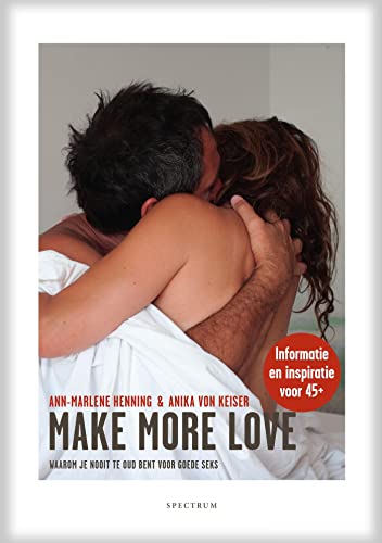 Make more love (Dutch Edition)