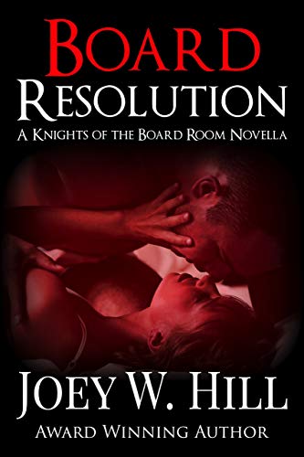Board Resolution: A Knights of the Board Room Standalone