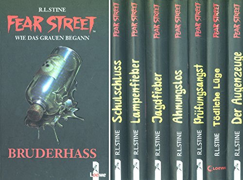 Fear Street: Bruderhass / Schulschluss / Lampenfieber / Jagdfieber / Ahnungslos / Prüfungsangst / Tödliche Lüge / Der Augenzeuge. 8 Bände