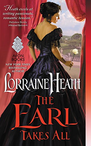 The Earl Takes All: A Hellions of Havisham Novel (The Hellions of Havisham Book 2)