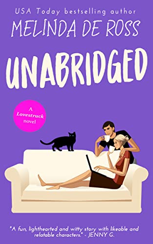 Unabridged: A playful, laugh-out-loud stand-alone romantic comedy (Lovestruck)