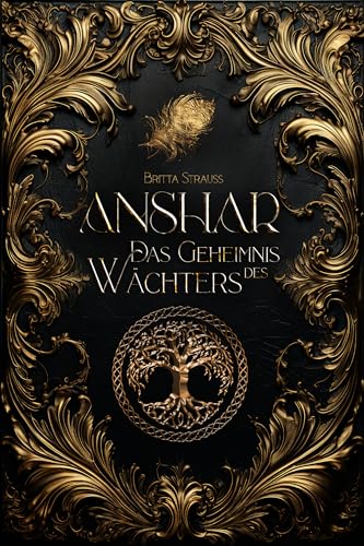 ANSHAR: Das Geheimnis des Wächters (Gesamtausgabe)