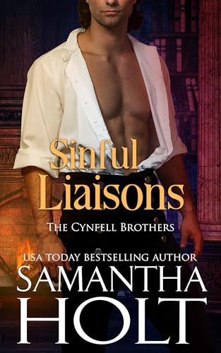 Sinful Liaisons (Cynfell Brothers Book 3)