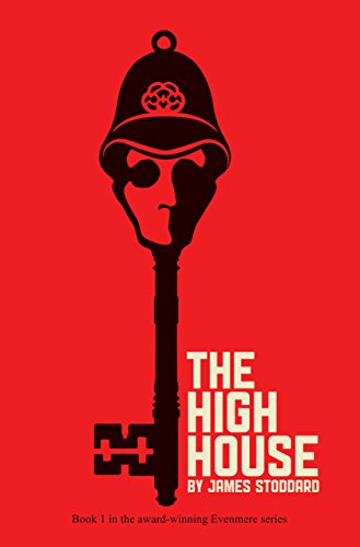 The High House: The Evenmere Chronicles