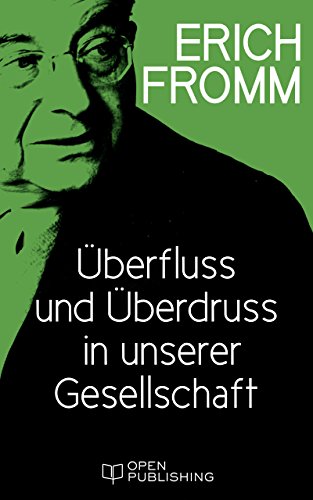 Überfluss und Überdruss in unserer Gesellschaft