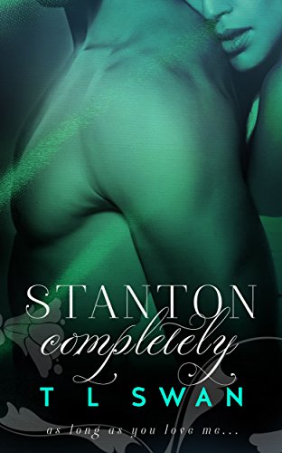 Stanton Completely (Stanton Series Book 3)