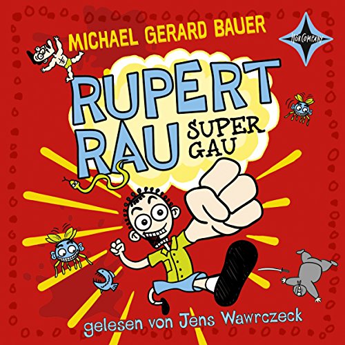 Rupert Rau Super-Gau