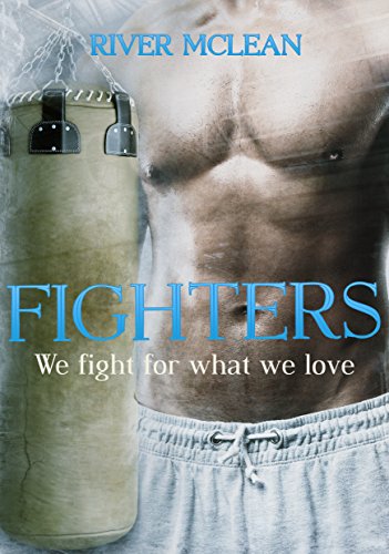 Fighters: We fight for what we love: Erotischer Liebesroman - Teil 2