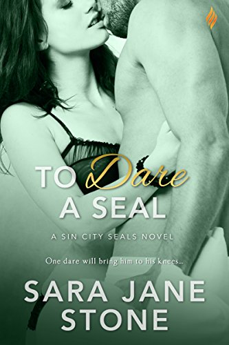 To Dare A SEAL (Sin City SEALs Book 2)