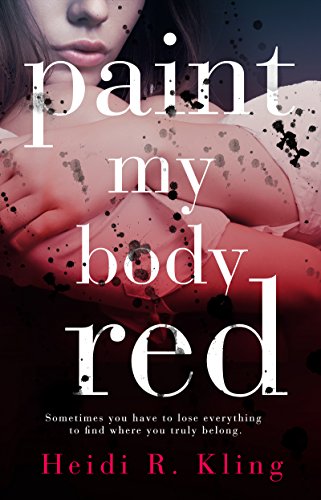 Paint My Body Red (English Edition)