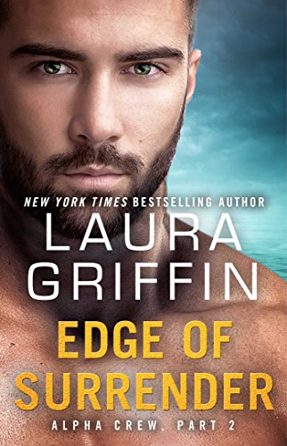 Edge of Surrender: Alpha Crew Part 2