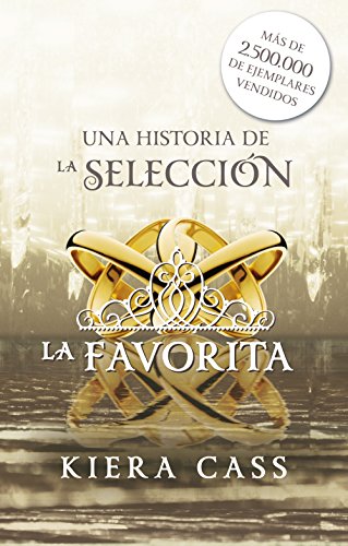 La favorita: Un cuento de La Selección (Junior - Juvenil (roca) nº 2)