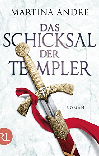 Das Schicksal der Templer: Roman (Gero von Breydenbach 4)