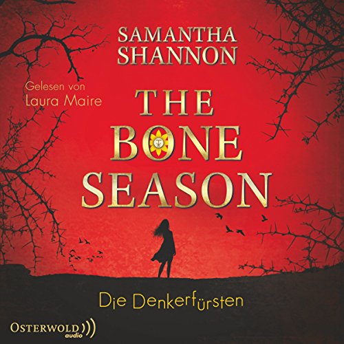 Die Denkerfürsten: The Bone Season 2