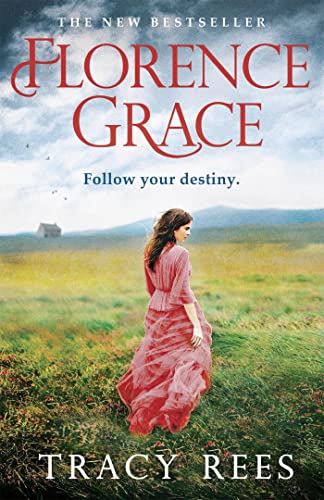 Florence Grace: From the bestselling author of The Hourglass (English Edition)