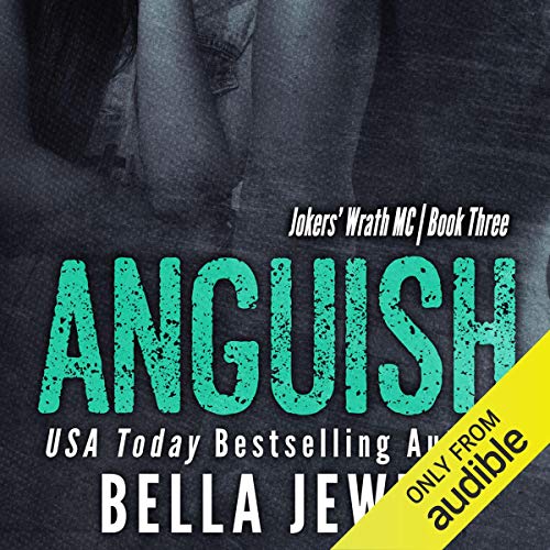 Anguish: Jokers' Wrath MC, Book 3