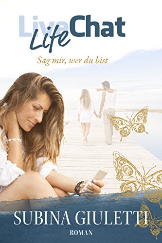 Life Chat: Sag mir, wer du bist