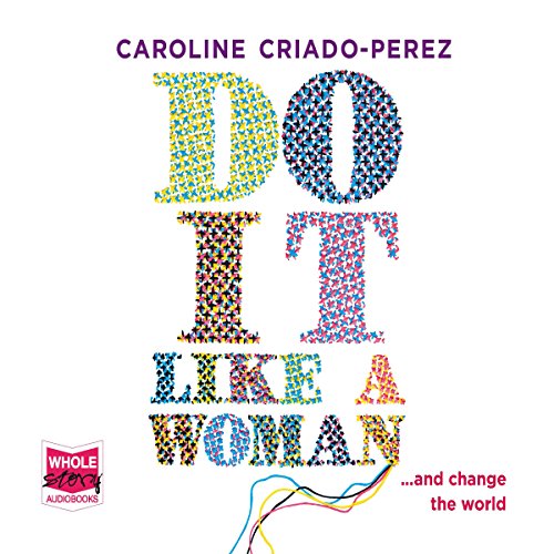 Do It Like a Woman