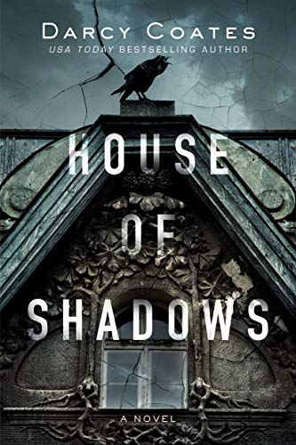 House of Shadows (Ghosts and Shadows Book 1)