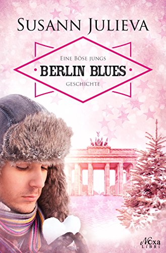 Berlin Blues: Eine Böse Jungs Geschichte