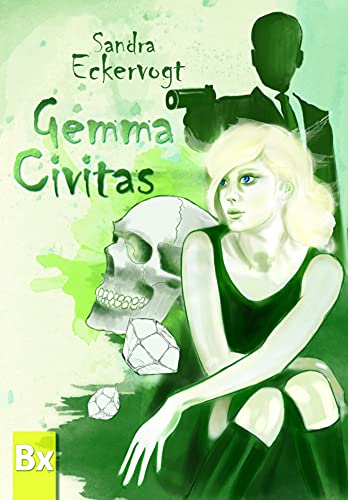 Gemma Civitas: Das erste Abenteuer (Die Abenteuer von Jamie Lee 1)
