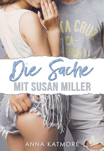 Die Sache mit Susan Miller (Grover Beach High 5)