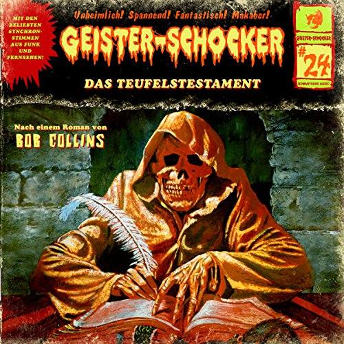 Das Teufelstestament: Geister-Schocker 24