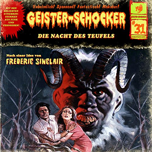 Die Nacht des Teufels: Geister-Schocker 31