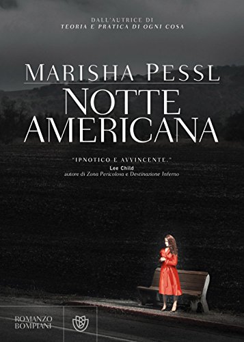 Notte americana (Narratori stranieri) (Italian Edition)