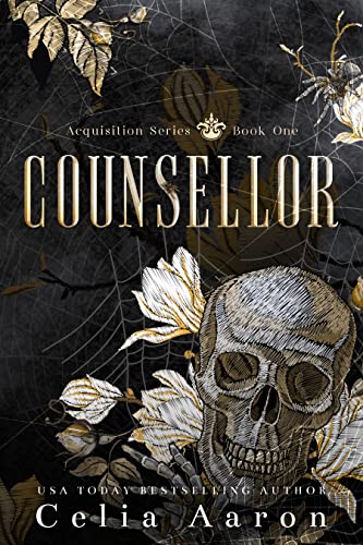 Counsellor: A Dark Romance (Acquisition Series Book 1)
