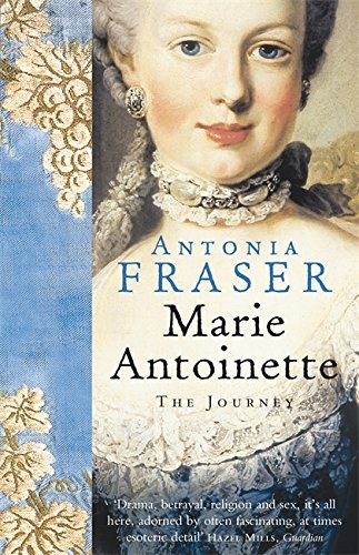 Marie Antoinette by Lady Antonia Fraser(2002-05-30)