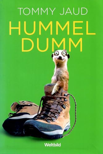 Hummeldumm: Das Roman ( 19. Februar 2010 )