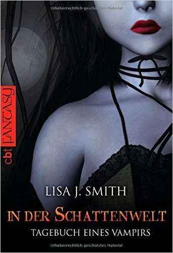 Tagebuch eines Vampirs, Band 4: In der Schattenwelt (TAGEBUCH EINES VAMPIRS (Vampire Diaries), Band 4) ( 3. November 2008 )