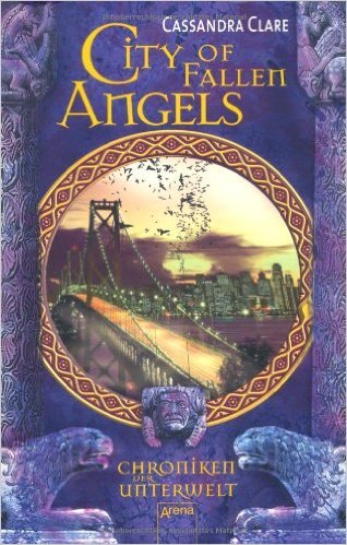 City of Fallen Angels: Chroniken der Unterwelt (4) ( Oktober 2013 )