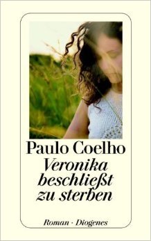 Veronika beschließt zu sterben. Roman ( 24. April 2007 )