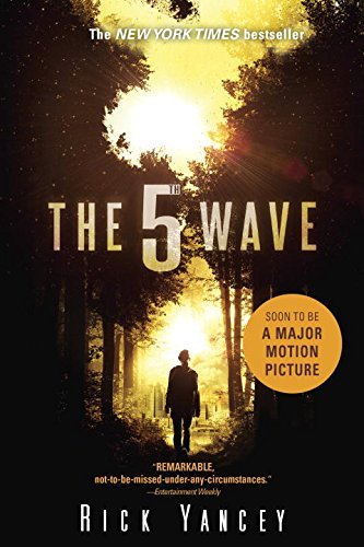The 5th Wave: The First Book of the 5th Wave Series by Rick Yancey(2015-02-10)