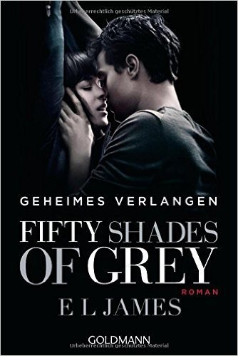 Fifty Shades of Grey - Geheimes Verlangen: Band 1 - Roman ( 12. Januar 2015 )