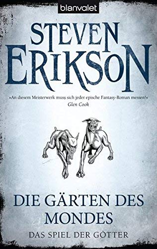 Das Spiel der Götter (1): Die Gärten des Mondes ( 19. November 2012 )