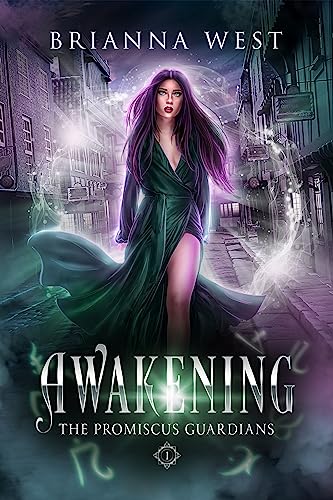 Awakening: A Sarcastic & Steamy Opposites Attract Vampire Romance (The Promiscus Guardians Book 1)