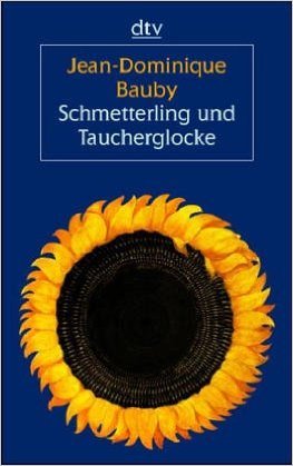 Schmetterling und Taucherglocke, Gro§druck ( 2002 )