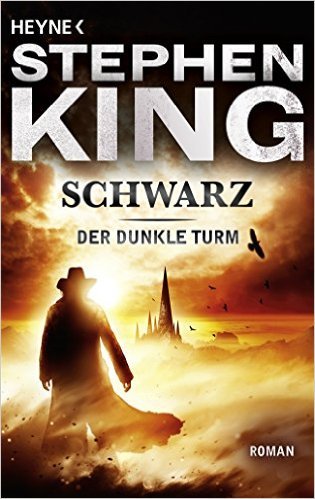 Der Dunkle Turm, Band 1: Schwarz von Stephen King ( 1. Dezember 2003 )